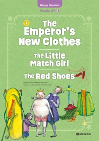 (New Edition) Happy Readers Grade 2-5: The Emperor’s New Clothes｜The Little Match Girl｜The Red Shoes
